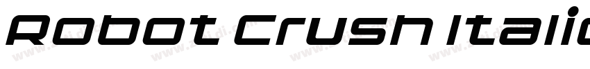 Robot Crush Italic字体转换
